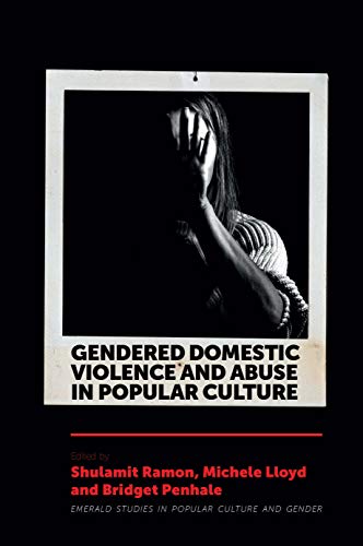 Beispielbild fr Gendered Domestic Violence and Abuse in Popular Culture zum Verkauf von Blackwell's