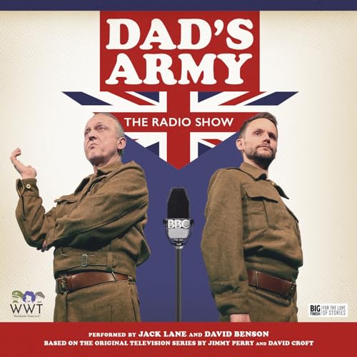 Stock image for Dad's Army: The Radio Show for sale by THE SAINT BOOKSTORE