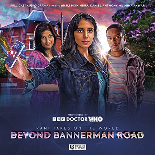 Imagen de archivo de Doctor Who Special Releases - Rani Takes On The World: Beyond Bannerman Road a la venta por GreatBookPrices