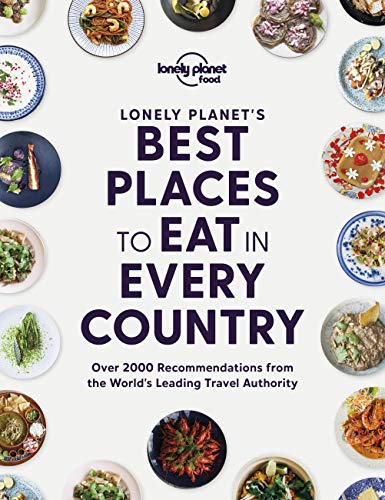 Stock image for Lonely Planets Best Places to Eat in Every Country 1 (Lonely Planet Food) for sale by New Legacy Books