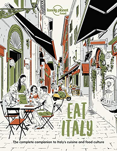 9781838690496: Lonely Planet Eat Italy (Lonely Planet Food)