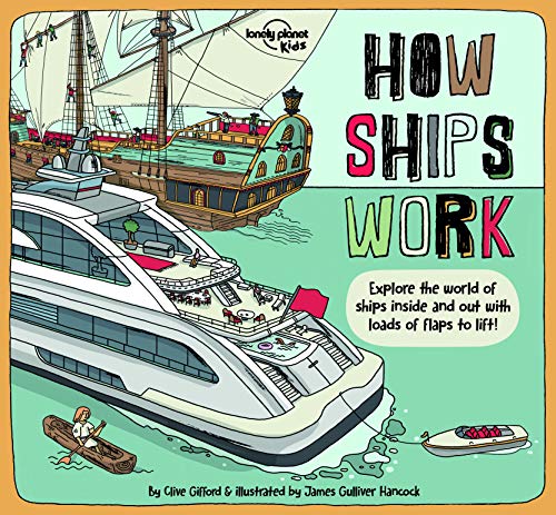 9781838690588: Lonely Planet Kids How Ships Work (How Things Work)