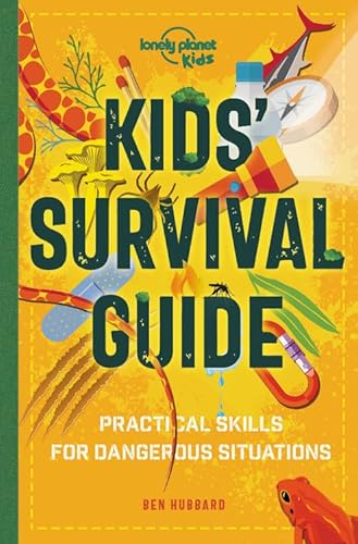 Imagen de archivo de Lonely Planet Kids Kids' Survival Guide 1: Practical Skills for Intense Situations a la venta por HPB-Emerald