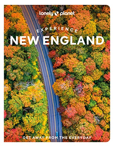 9781838695620: Lonely Planet Experience New England (Travel Guide)