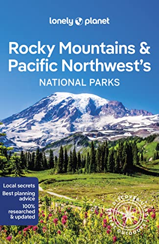 Imagen de archivo de Lonely Planet Rocky Mountains & Pacific Northwest's National Parks 1 (National Parks Guide) a la venta por HPB-Red