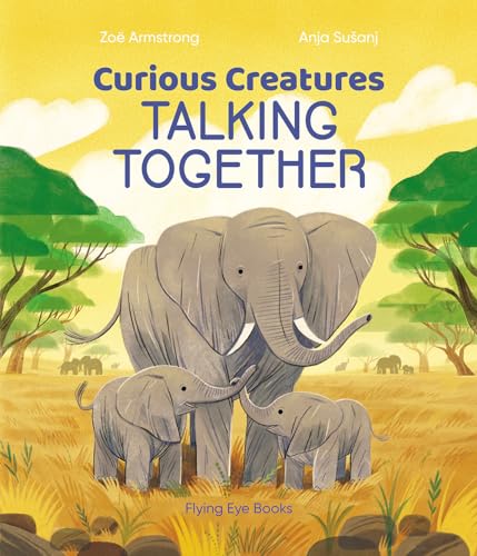 Imagen de archivo de Curious Creatures Talking Together a la venta por More Than Words