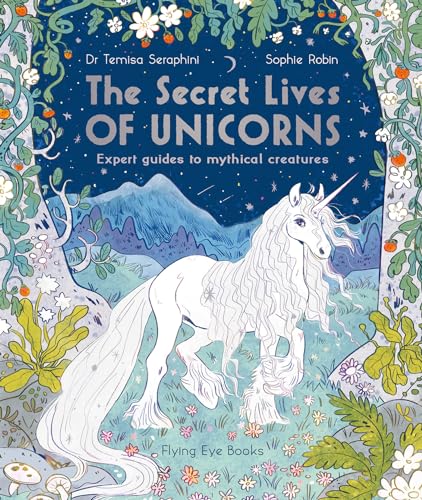 Imagen de archivo de The Secret Lives of Unicorns a la venta por Blackwell's