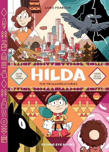 Stock image for Hilda: The Trolberg Stories: Hilda and the Bird Parade / Hilda and the Black Hound (Hildafolk) for sale by Ebooksweb