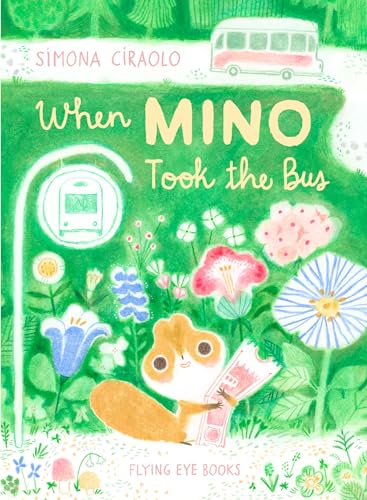 Imagen de archivo de When Mino Took the Bus a la venta por Half Price Books Inc.
