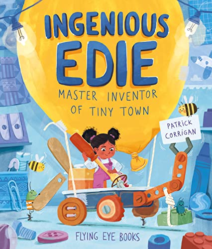 Beispielbild fr Ingenious Edie, Master Inventor of Tiny Town zum Verkauf von WorldofBooks