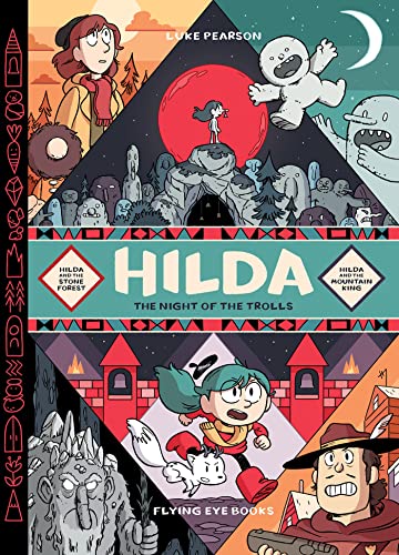 Beispielbild fr Hilda: Night of the Trolls: Hilda and the Stone Forest / Hilda and the Mountain King (Hildafolk Comics) zum Verkauf von Monster Bookshop