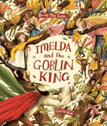 Beispielbild fr Imelda and the Goblin King (Paperback) zum Verkauf von Grand Eagle Retail