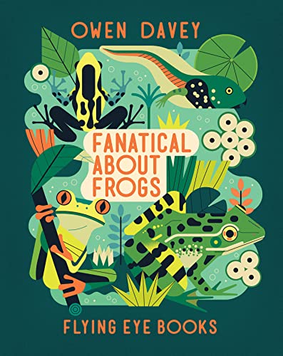 Imagen de archivo de Fanatical About Frogs a la venta por PBShop.store US