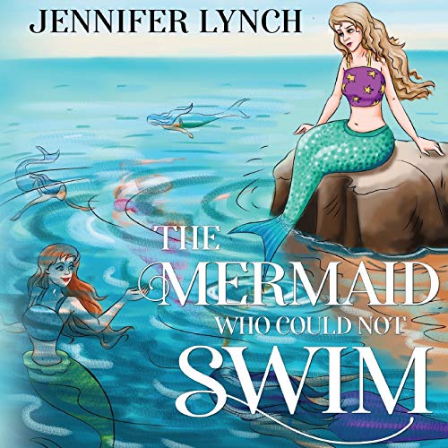 Stock image for The Mermaid who could not Swim for sale by GF Books, Inc.