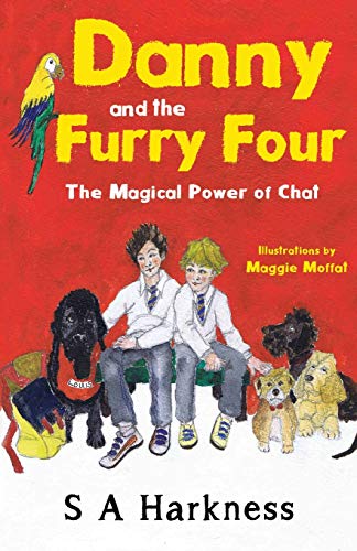 Beispielbild fr Danny and The Furry Four: The Magical Power of Chat zum Verkauf von WorldofBooks