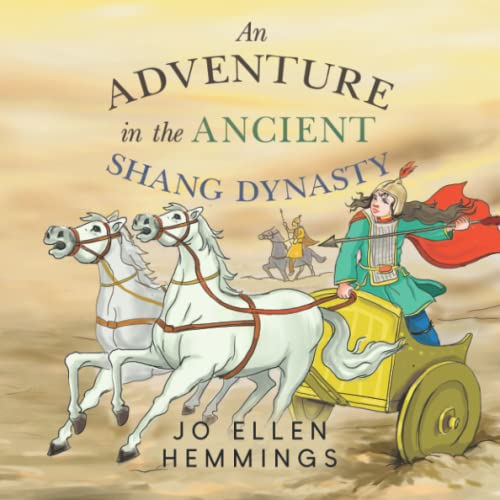 Beispielbild fr An Adventure in the Ancient Shang Dynasty zum Verkauf von Blackwell's