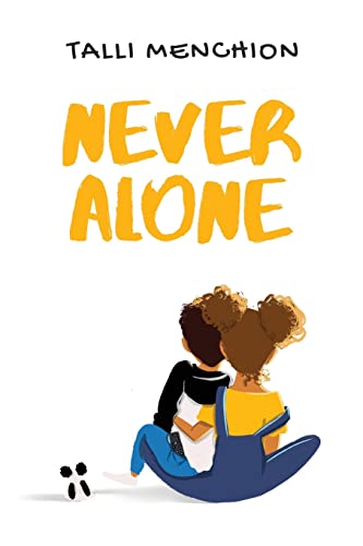 Stock image for Never Alone for sale by Bookmonger.Ltd