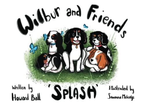 Beispielbild fr Wilbur and Friends- Splash zum Verkauf von Blackwell's