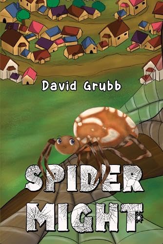 Stock image for Spider Might for sale by GF Books, Inc.