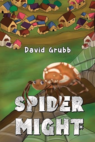 Stock image for Spider Might for sale by GreatBookPrices