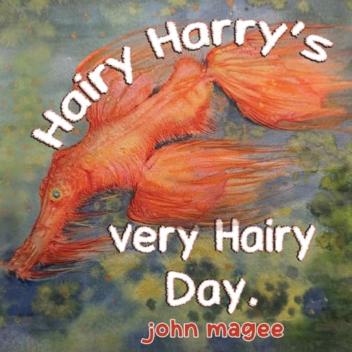 Beispielbild fr Hairy Harry's Very Hairy Day zum Verkauf von Blackwell's