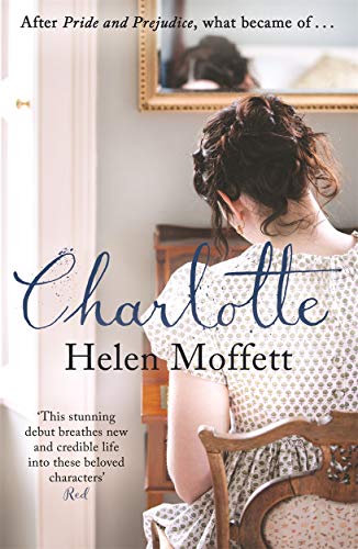 Beispielbild fr Charlotte: Perfect for fans of Jane Austen and Bridgerton zum Verkauf von WorldofBooks
