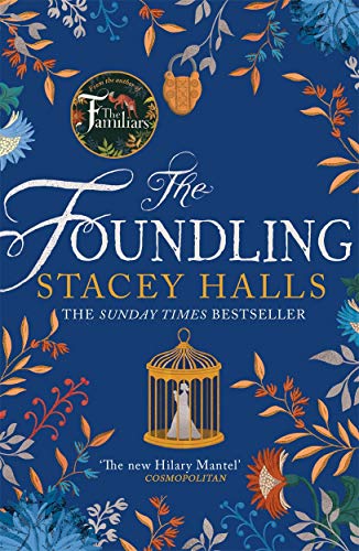 Imagen de archivo de The Foundling: From the author of The Familiars, Sunday Times bestseller and Richard & Judy pick a la venta por AwesomeBooks