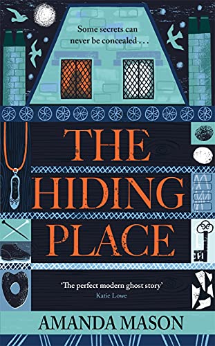 Beispielbild fr The Hiding Place: A haunting, compelling ghost story for dark winter nights . . . zum Verkauf von MusicMagpie