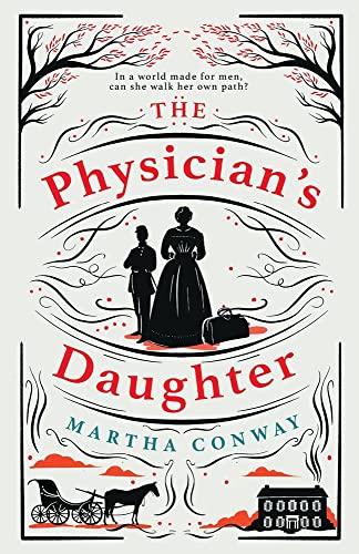 Stock image for The Physician's Daughter [Hardcover] Conway, Martha for sale by tttkelly1