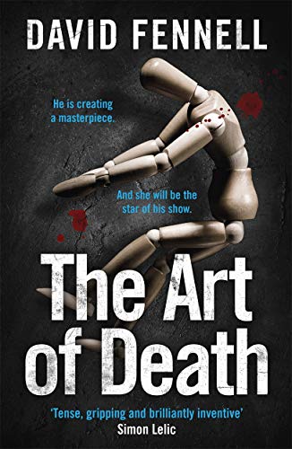 Beispielbild fr The Art of Death: A chilling serial killer thriller for fans of Chris Carter zum Verkauf von ThriftBooks-Atlanta