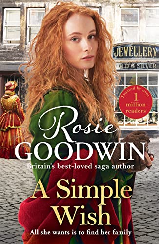 Imagen de archivo de A Simple Wish: A Heartwarming and Uplifiting Saga from Bestselling Author Rosie Goodwin a la venta por ThriftBooks-Atlanta
