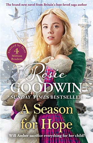 9781838773595: A Season for Hope: The brand-new heartwarming tale for 2022 from Britain's best-loved saga author