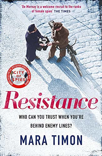 Stock image for Resistance: The gripping new WWII espionage thriller for sale by WorldofBooks