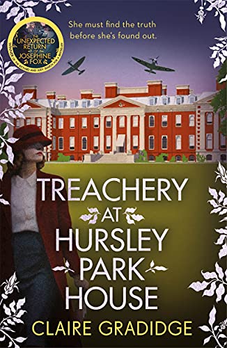 Beispielbild fr Treachery at Hursley Park House: The brand-new mystery from the winner of the Richard and Judy Search for a Bestseller competition (Josephine Fox Mysteries) zum Verkauf von WorldofBooks