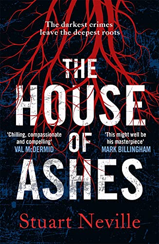Stock image for The House of Ashes: The most chilling thriller of 2022 from the award-winning author of The Twelve for sale by WorldofBooks