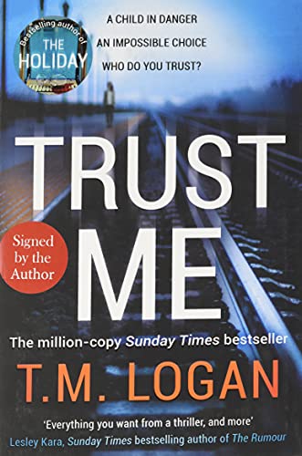 Beispielbild fr Trust Me: Your next big thriller obsession - from the Sunday Times bestselling author of THE HOLIDAY and THE CATCH zum Verkauf von WorldofBooks