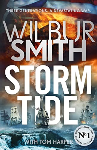 Beispielbild fr Storm Tide: The landmark 50th global bestseller from the one and only Master of Historical Adventure, Wilbur Smith zum Verkauf von WorldofBooks