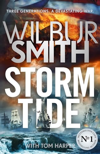 Imagen de archivo de Storm Tide: The landmark 50th global bestseller from the one and only Master of Historical Adventure, Wilbur Smith a la venta por WorldofBooks