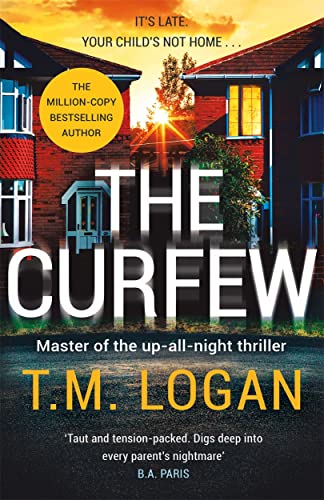 Beispielbild fr The Curfew: The brand new up-all-night thriller from the Sunday Times bestselling author of The Holiday and The Catch zum Verkauf von WorldofBooks