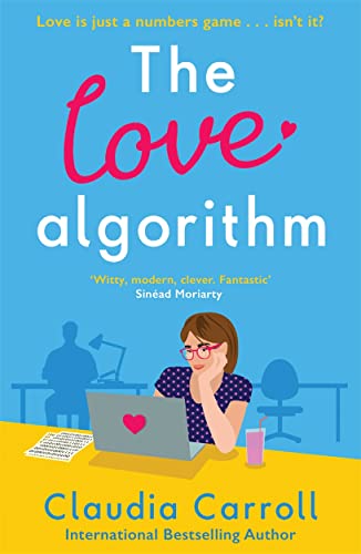 9781838778316: The Love Algorithm: The perfect witty romcom, new from international bestselling author 2022