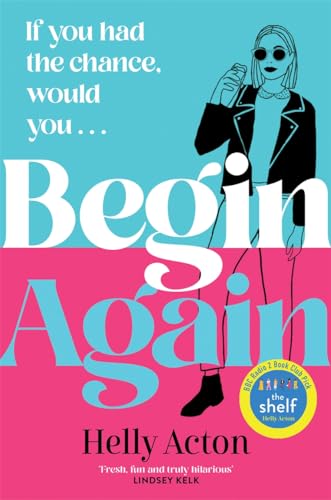Stock image for Begin Again: a funny and relatable read for sale by WeBuyBooks