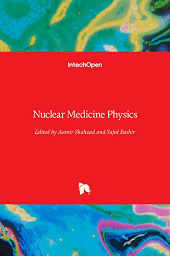 Beispielbild fr Nuclear Medicine Physics zum Verkauf von Lucky's Textbooks