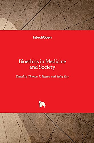 Stock image for Bioethics in Medicine and Society for sale by Lucky's Textbooks