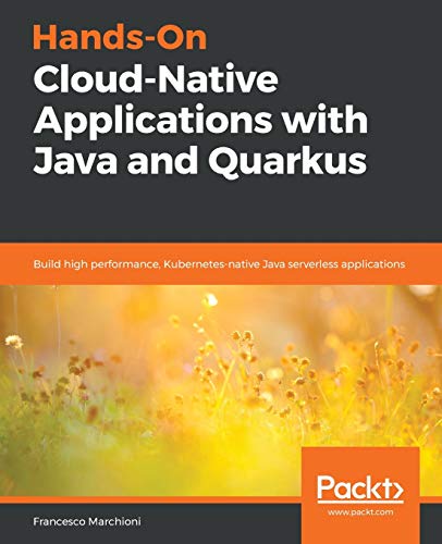 Imagen de archivo de Hands-On Cloud-Native Applications with Java and Quarkus a la venta por Lucky's Textbooks