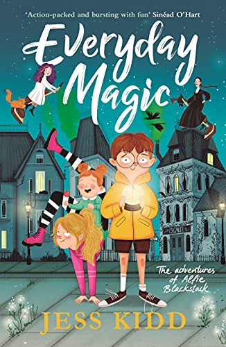 Stock image for Everyday Magic : The Adventures of Alfie Blackstack for sale by Better World Books