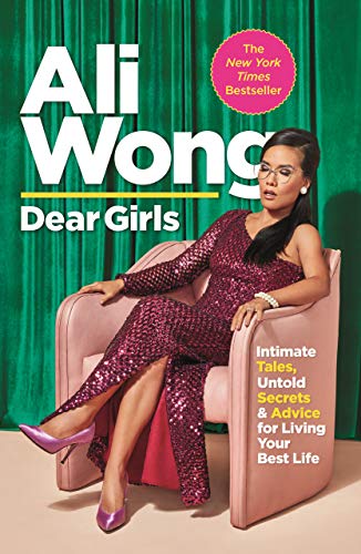 Beispielbild fr Dear Girls: Intimate Tales, Untold Secrets and Advice for Living Your Best Life zum Verkauf von WorldofBooks