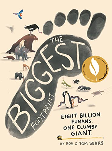 Beispielbild fr The Biggest Footprint : Eight Billion Humans. One Clumsy Giant zum Verkauf von Better World Books