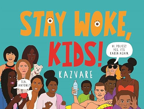 Imagen de archivo de Stay Woke, Kids! a la venta por WorldofBooks