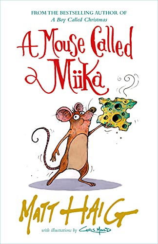 Stock image for A MOUSE CALLED MIIKA for sale by Happyfish Books