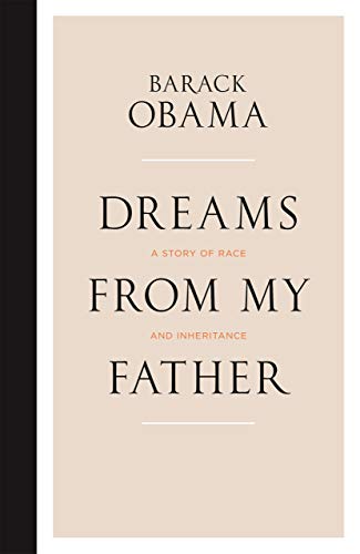 Stock image for Dreams From My Father: A Story Of Race And Inheritance (Premium Hardcover Edition) for sale by MusicMagpie